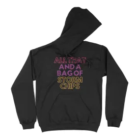 All That and a Bag of Storm Chips Unisex  Hoodie