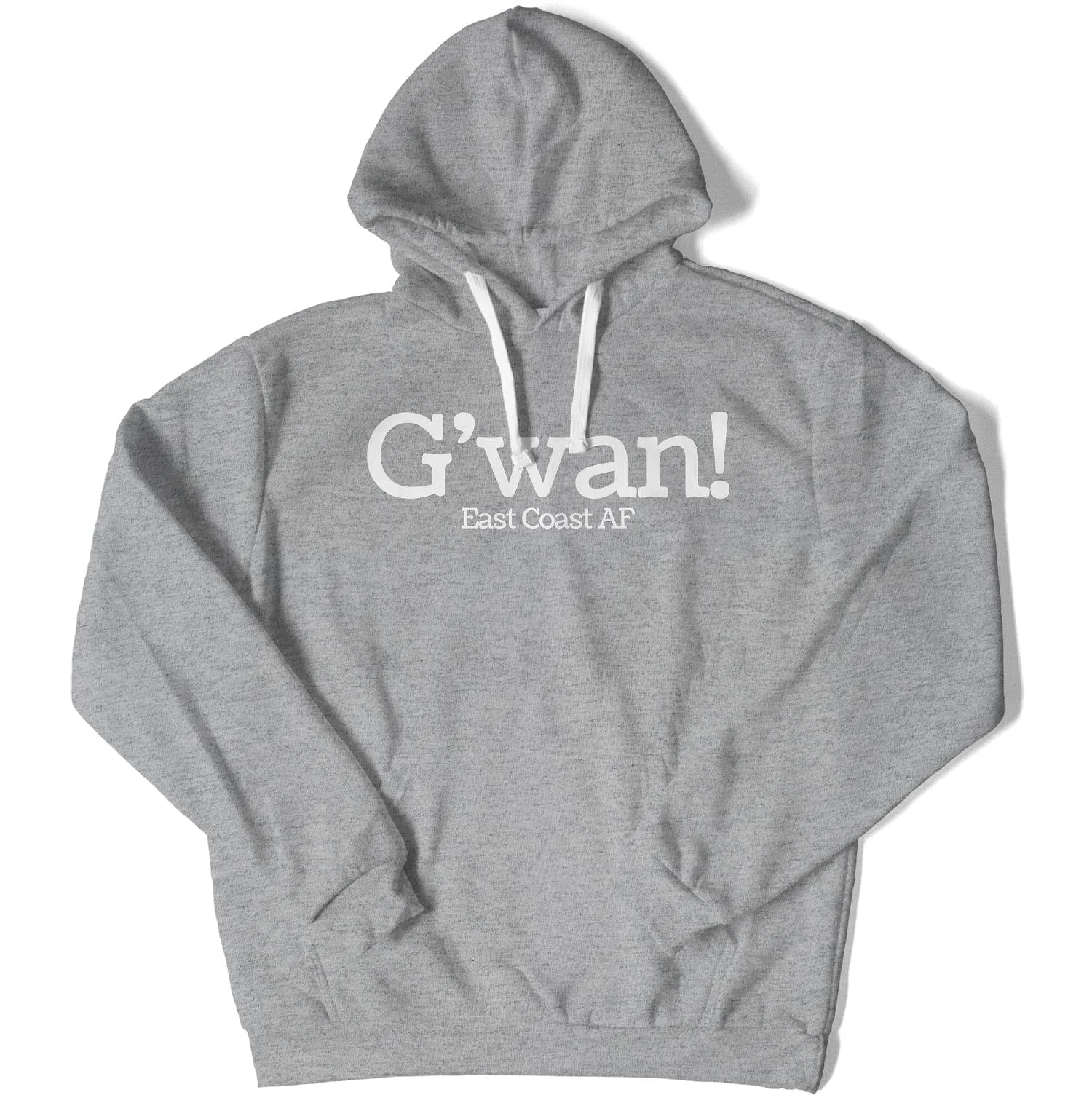 G'wan! Unisex Hoodie