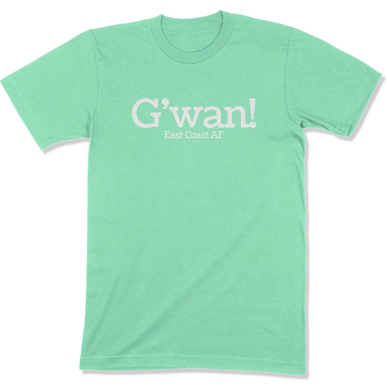 G'wan! Unisex T-Shirt