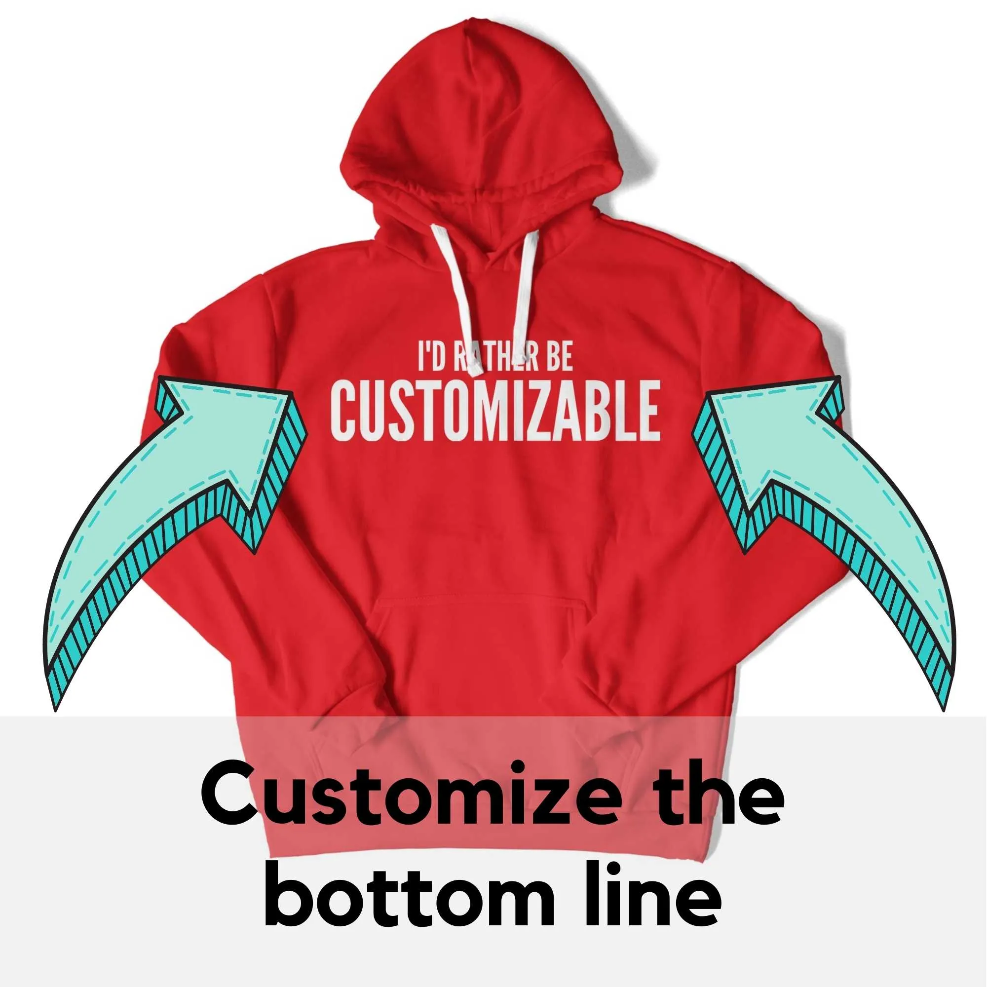 I'd Rather Be... Customizable Unisex Hoodie