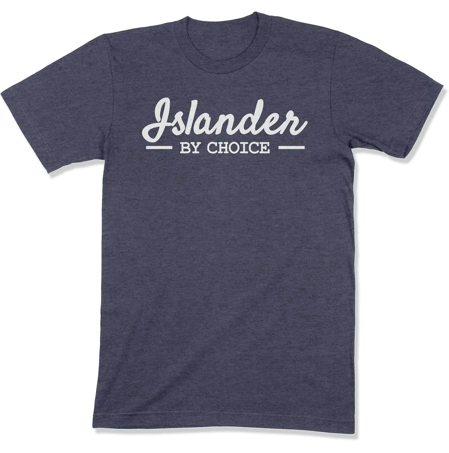 Islander by Choice Unisex T-Shirt