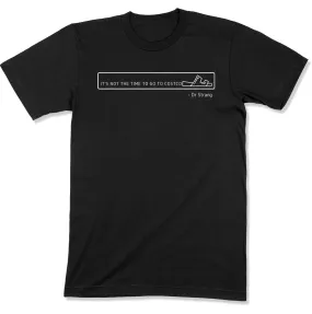 It's not the Time to go to Costco Unisex T-Shirt