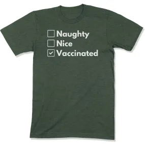 Naughty, Nice, Vaccinated Unisex T-Shirt