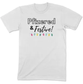 Pfizered & Festive Unisex T-Shirt