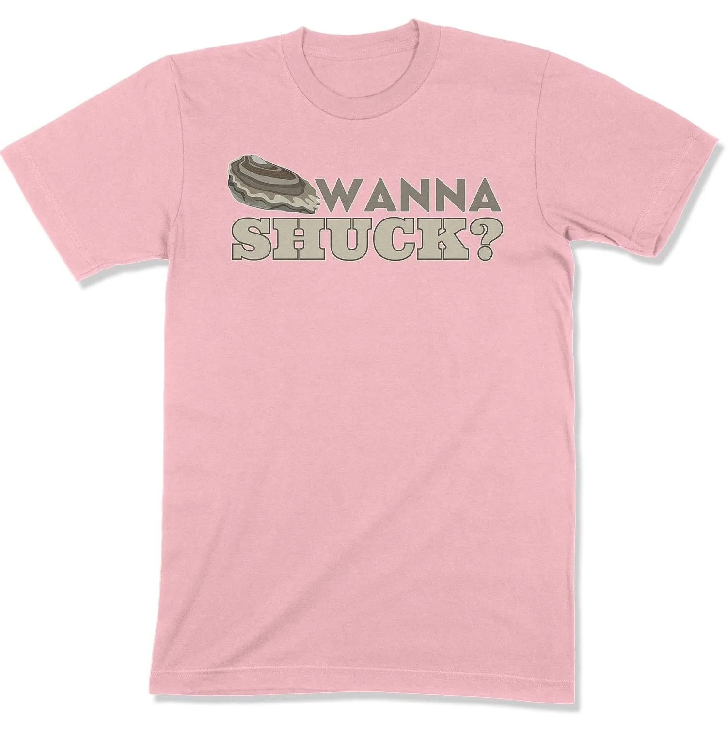 Wanna Shuck? Unisex T-shirt